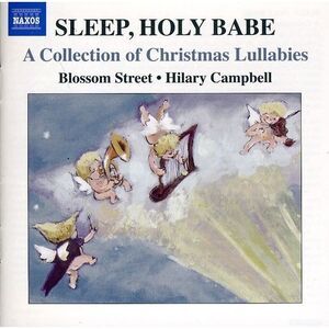 Sleep Holy Babe: Collection of Christmas Lullabies